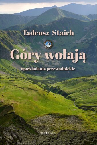 Góry wołają. Opowiadania przewodnickie (2)