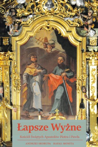 Łapsze Wyżne. Kościół św. Piotra i Pawła