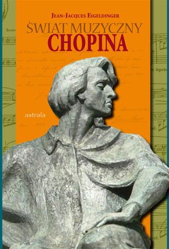 Świat muzyczny Chopina